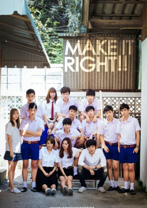 Banner Phim Make It Right (Make It Right The Series)