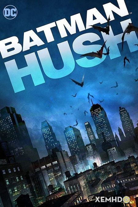 Banner Phim Người Dơi: Ác Nhân Bí Ẩn (Batman: Hush)