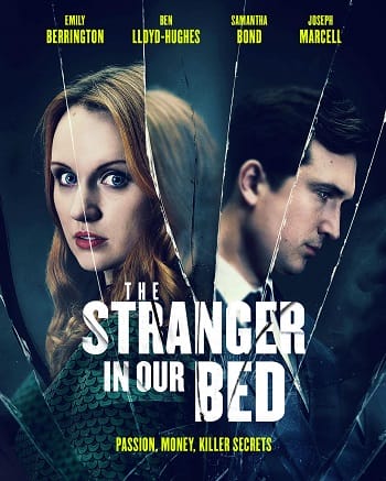 Banner Phim Người Lạ Cùng Giường (The Stranger In Our Bed)