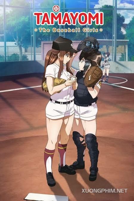 Banner Phim Nữ Tuyển Thủ Bóng Chày (Tamayomi: The Baseball Girls)