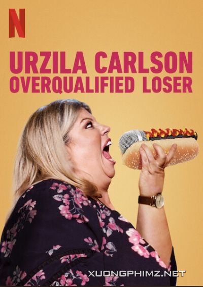 Banner Phim Urzila Carlson: Kẻ Thất Bại Vượt Chuẩn (Urzila Carlson: Overqualified Loser)