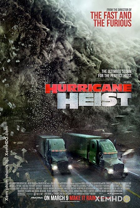 Banner Phim Vụ Cướp Trong Tâm Bão (The Hurricane Heist)