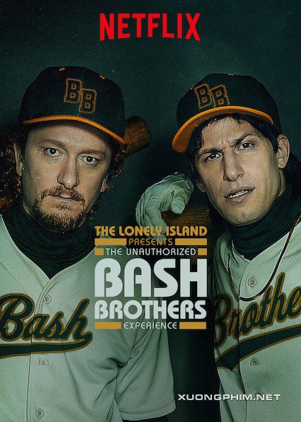 Banner Phim Xảo Thuật (The Unauthorized Bash Brothers Experience)