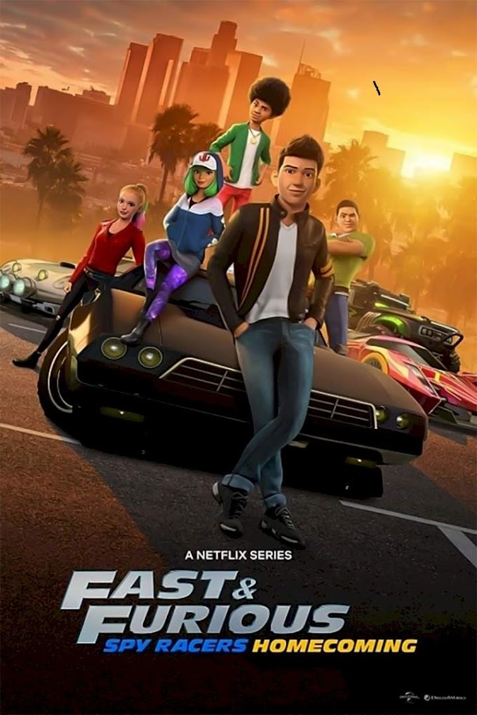 Banner Phim Quá Nhanh Quá Nguy Hiểm: Điệp Viên Tốc Độ 6 – Về Nhà (Fast & Furious Spy Racers: Homecoming)