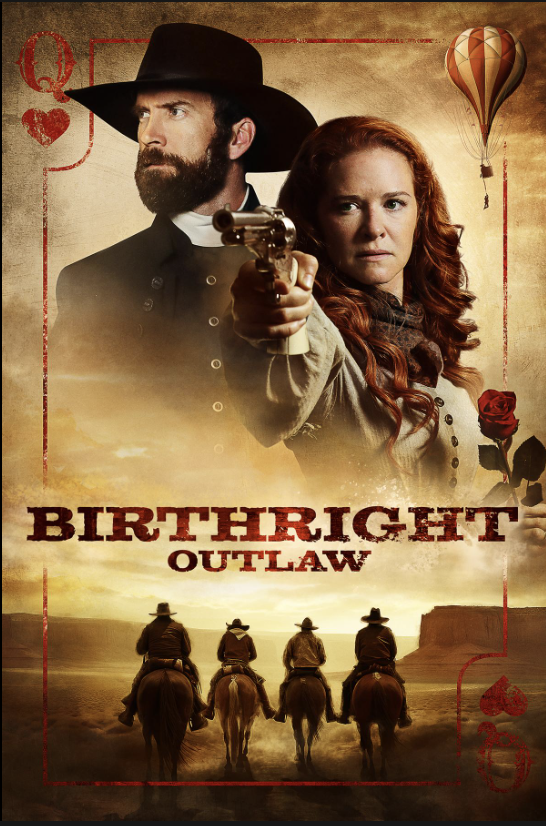 Banner Phim Quyền Ngoài Vòng Pháp Luật (Birthright Outlaw)