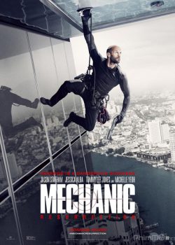 Banner Phim Sát Thủ Thợ Máy 2: Tái Xuất (The Mechanic 2: Resurrection)