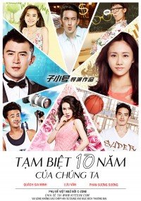 Banner Phim Tạm Biệt Mười Năm Của Chúng Ta (Gone With The Time)