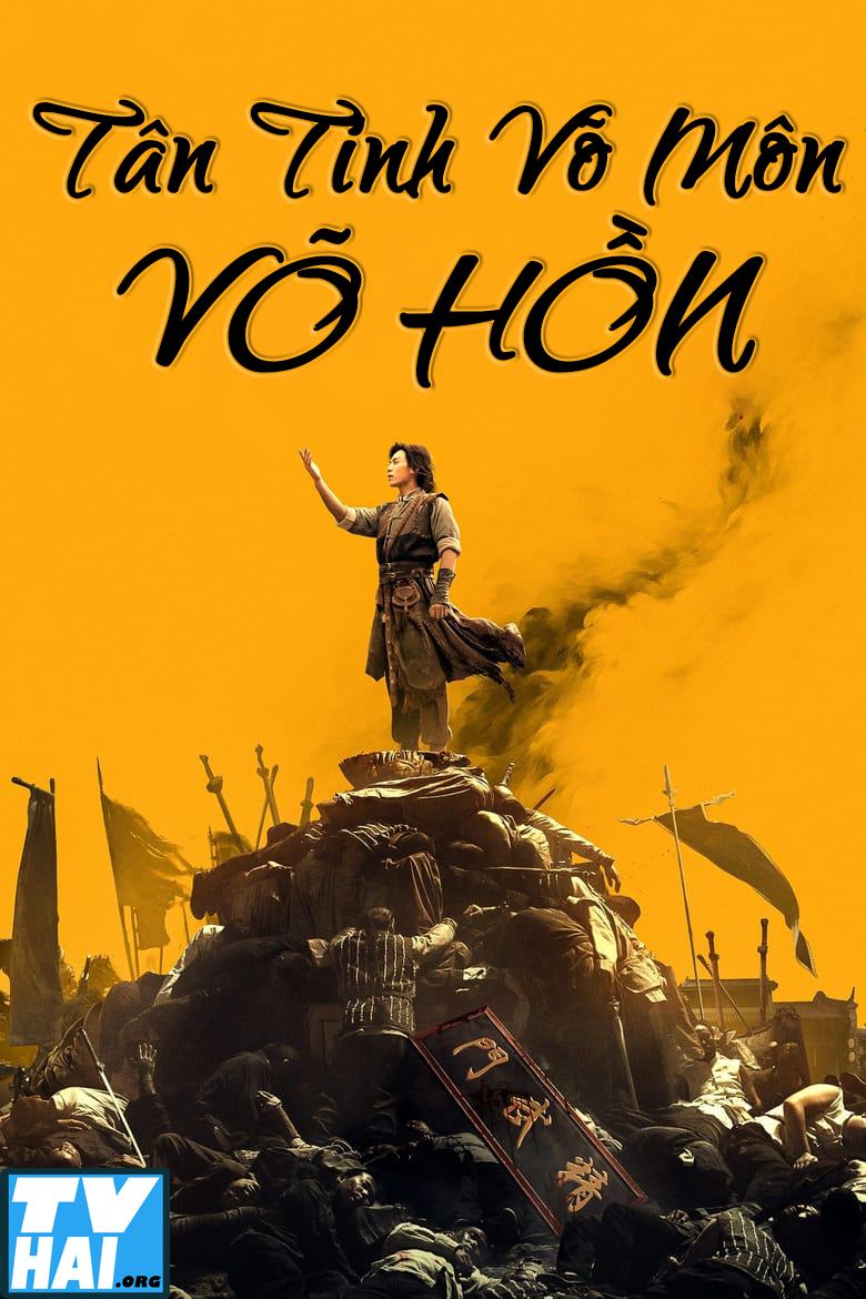 Banner Phim Tân Tinh Võ Môn: Võ Hồn (Fist of Fury: Soul)