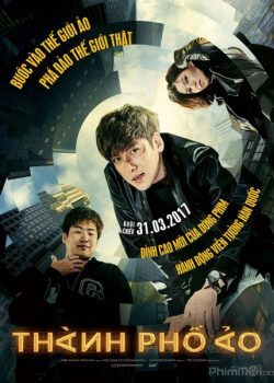 Banner Phim Thành Phố Ảo (Fabricated City)