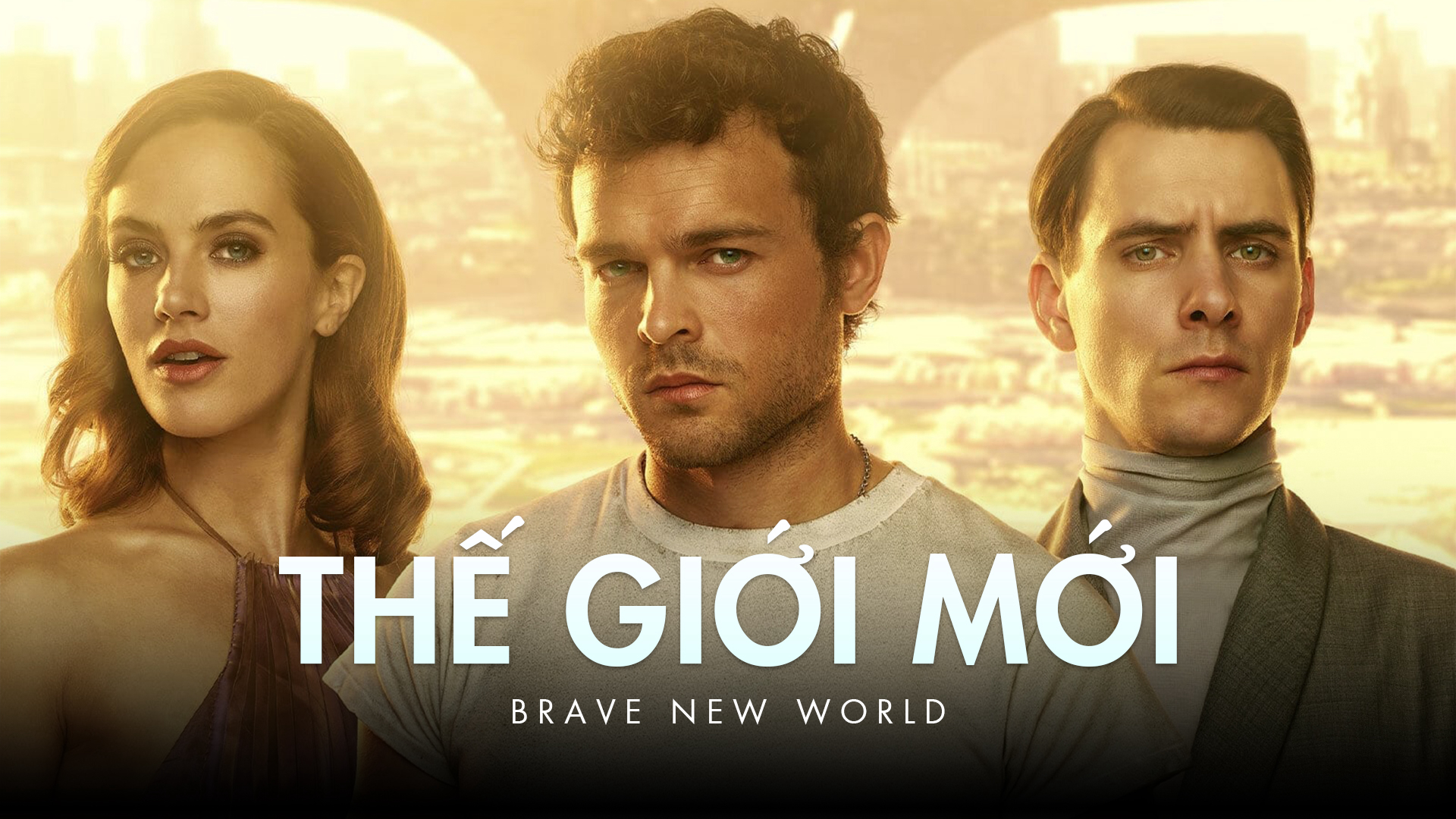 Banner Phim Thế Giới Mới (Brave New World)