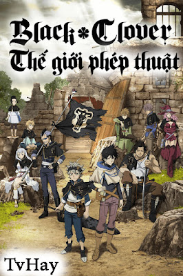 Banner Phim Thế Giới Phép Thuật (Black Clover)