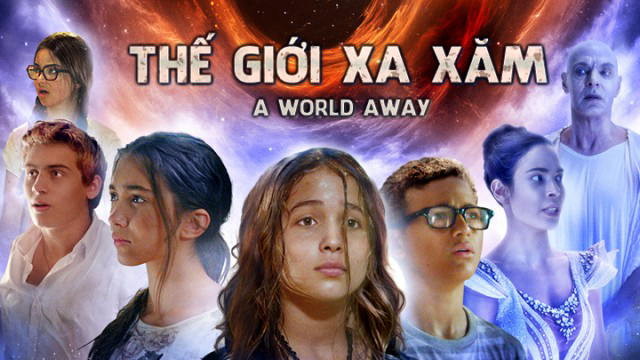 Banner Phim Thế Giới Xa Xăm (A World Away)