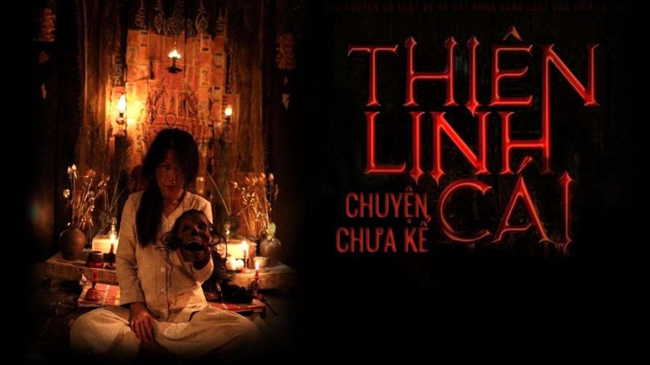 Banner Phim Thiên Linh Cái: Chuyện Chưa Kể (Thiên Linh Cái: Chuyện Chưa Kể)