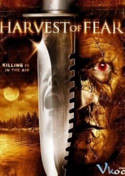 Banner Phim Thu Hoạch Nỗi Sợ​ (Harvest Of Fear)