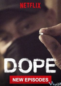 Banner Phim Thuốc Phiện Phần 3 (Dope Season 3)