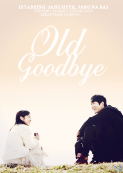 Banner Phim Tìm Về Quá Khứ (Old Goodbye)