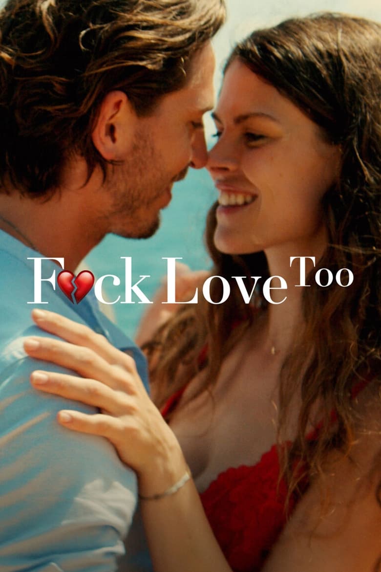 Banner Phim Tình Yêu Cuồng Dại (F*ck Love Too 2)