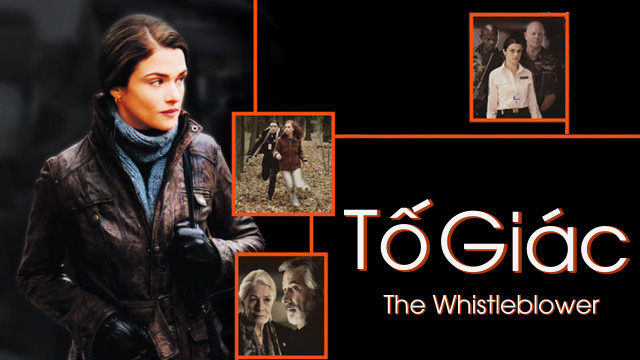 Banner Phim Tố Giác (The Whistleblower)