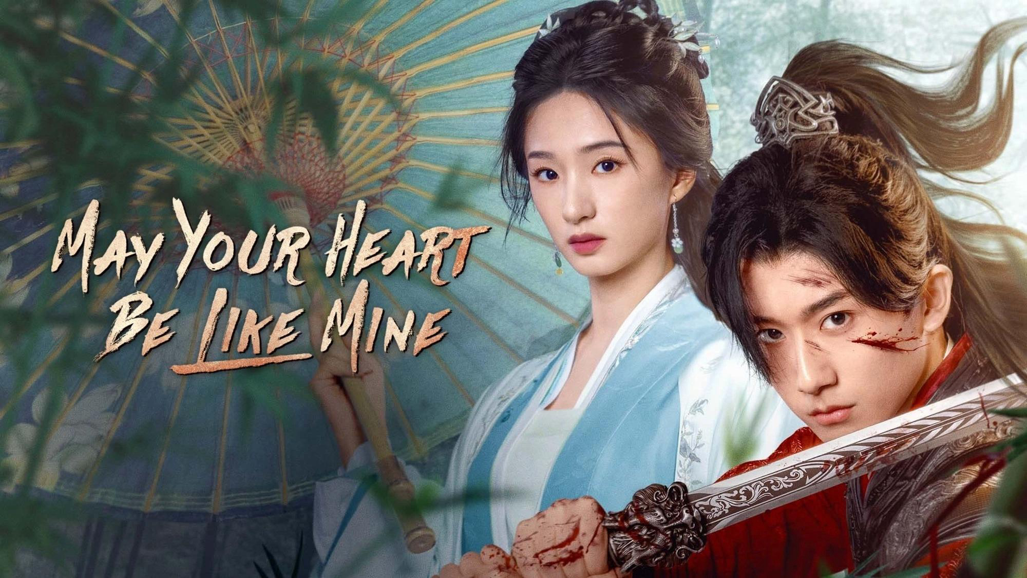 Banner Phim Tỏa Hồng Nhan (May Your Heart Be Like Mine)