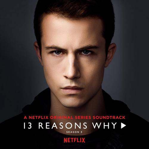 Xem Phim 13 Lý Do Tại Sao Phần 3 (13 Reasons Why Season 3)