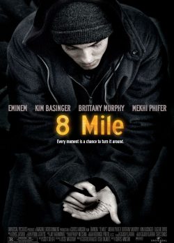 Poster Phim 8 Dặm (8 Mile)