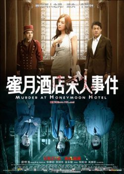 Xem Phim Án Mạng Đêm Tân Hôn (Murder At Honeymoon Hotel)