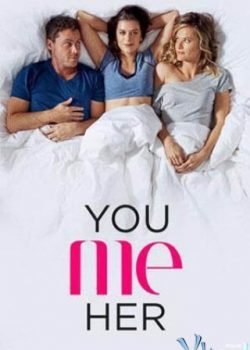 Xem Phim Anh, Em và Cô Ấy Phần 2 (You Me Her Season 2)