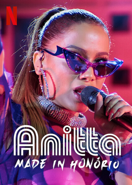 Poster Phim Anitta: Đến từ Honório (Anitta: Made In Honório)