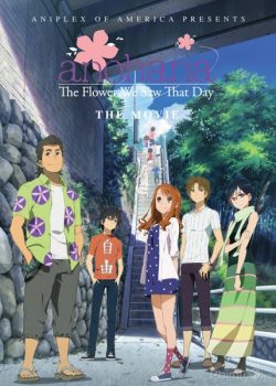 Xem Phim AnoHana Movie: Đóa hoa ngày ấy ta cùng ngắm (AnoHana The Movie: The Flower We Saw That Day)