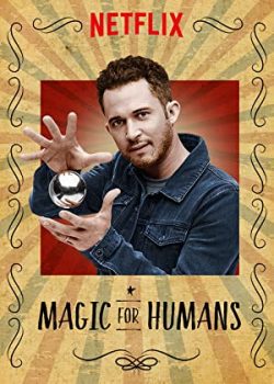 Xem Phim Ảo Thuật Cho Nhân Loại Phần 2 (Magic for Humans Season 2)