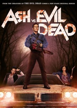 Xem Phim Ash Và Ma cây Phần 1 (Ash vs Evil Dead Season 1)