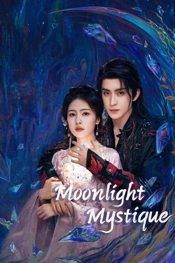 Xem Phim Bạch Nguyệt Phạn Tinh (Moonlight Mystique)