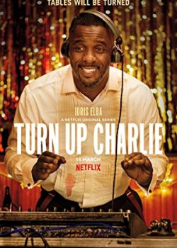 Xem Phim Bảo Mẫu Nửa Mùa Phần 1 (Turn Up Charlie Season 1)