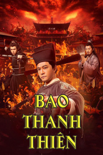 Poster Phim Bao Thanh Thiên (Justice Bao)