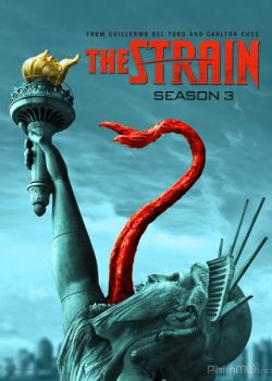 Xem Phim Bệnh Dịch Ma Cà Rồng Chủng virus Phần 3 (The Strain Season 3)