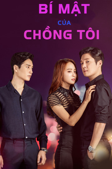 Xem Phim Bí Mật Của Chồng Tôi (The Secret Of My Love)