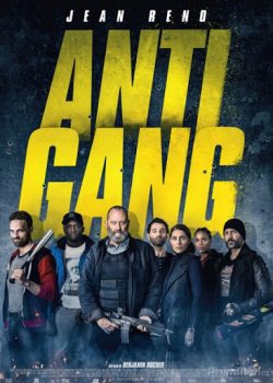 Poster Phim Biệt Đội Chống Gangster (Antigang)