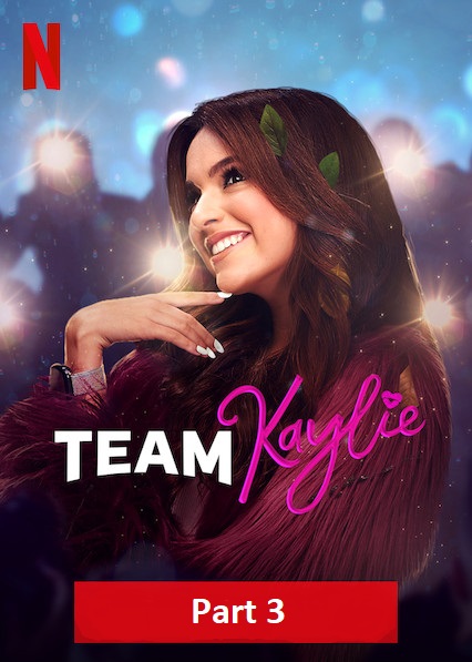 Xem Phim Biệt Đội Kaylie 3 (Team Kaylie part 3)