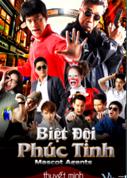 Xem Phim Biệt Đội Phúc Tinh​ (Mascot Agents)