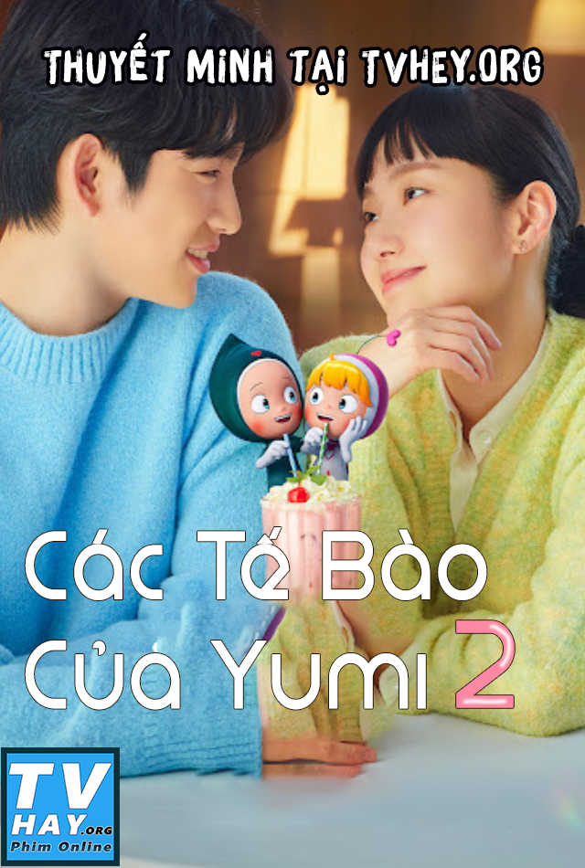 Xem Phim Các Tế Bào Của Yumi Phần 2 (Yumi’s Cells 2)