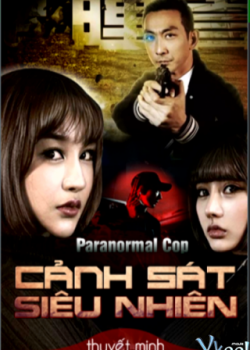 Xem Phim Cảnh Sát Siêu Nhiên​ (Paranormal Cop)