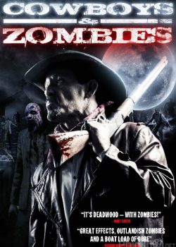 Xem Phim Cao Bồi Và Xác Sống (Cowboys vs. Zombies)