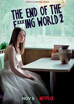 Xem Phim Cặp Đôi Dở Người Phần 2 (The End of the F***ing World)