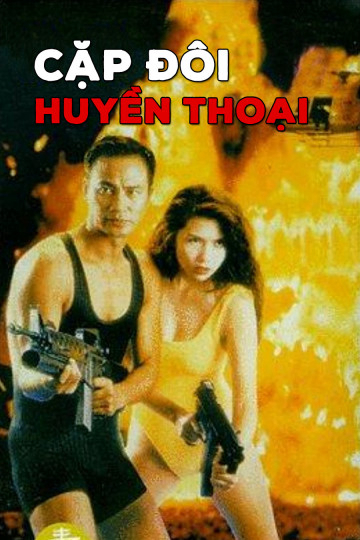 Poster Phim Cặp Đôi Huyền Thoại (Legendary Couple)