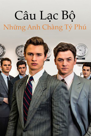 Xem Phim Câu Lạc Bộ Những Anh Chàng Tỷ Phú (Billionaire Boys Club)