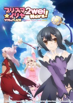 Xem Phim Chén Thánh Phần 3 (Fate/Kaleid Liner Prisma Illya 2Wei Herz)