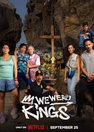 Xem Phim Chúng ta từng là vua Phần 1 (We Were Kings Season 1)