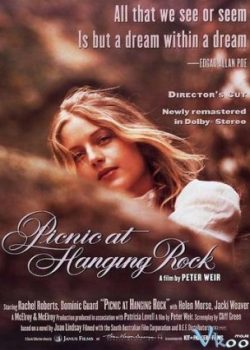 Xem Phim Chuyến Dã Ngoại Tại Hanging Rock (Picnic at Hanging Rock)