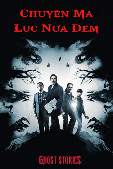 Xem Phim Chuyện Ma Lúc Nửa Đêm (Ghost Stories)