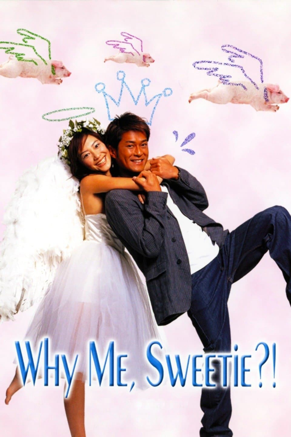 Poster Phim Chuyện Tình Cupid (Why Me, Sweetie?!)